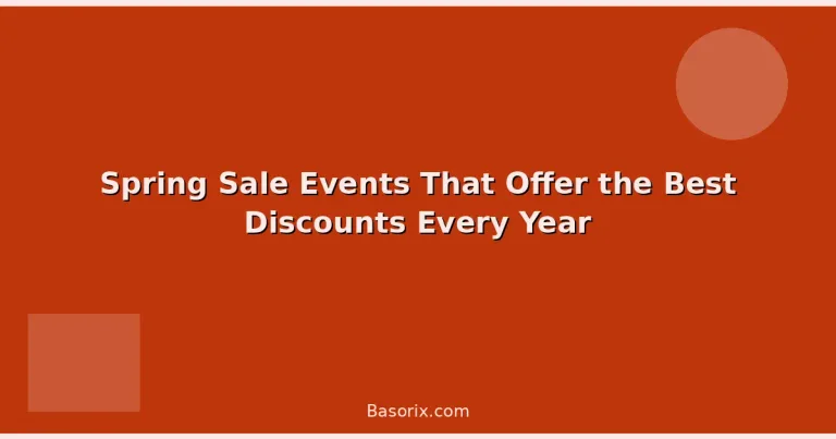 Featured: Spring Sale Events That Offer the Best Discounts Every Year