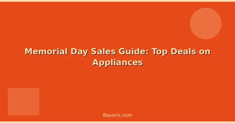 Featured: Memorial Day Sales Guide: Top Deals on Appliances