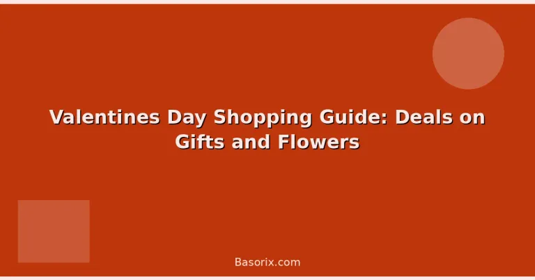Featured: Valentines Day Shopping Guide: Deals on Gifts and Flowers