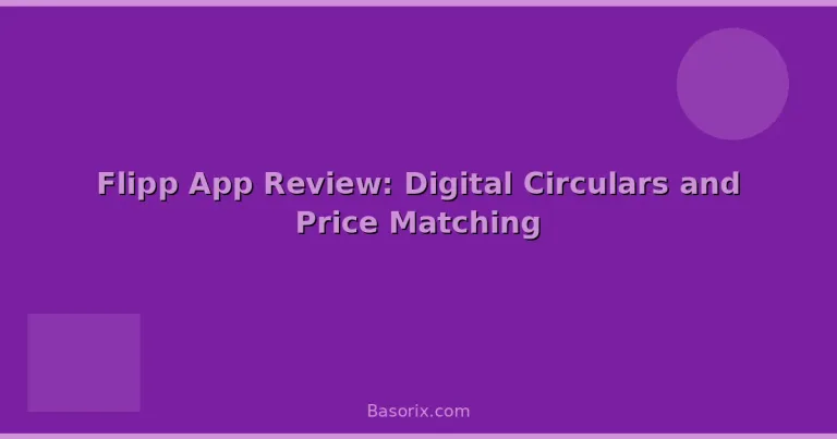Featured: Flipp App Review: Digital Circulars and Price Matching