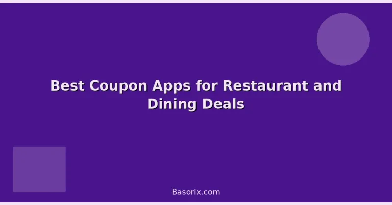 Featured: Best Coupon Apps for Restaurant and Dining Deals