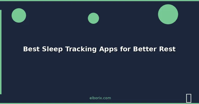 Featured: Best Sleep Tracking Apps for Better Rest