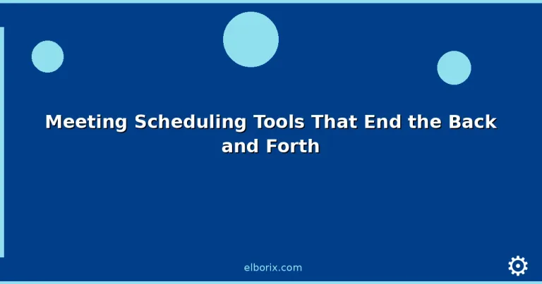 Featured: Meeting Scheduling Tools That End the Back and Forth