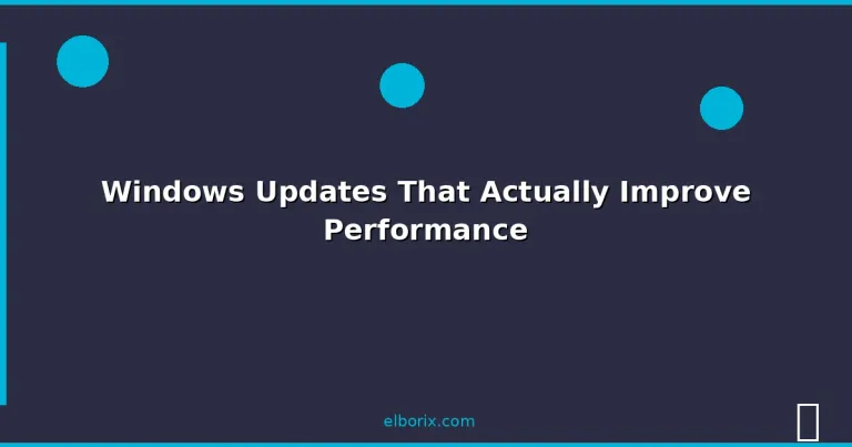 Featured: Windows Updates That Actually Improve Performance