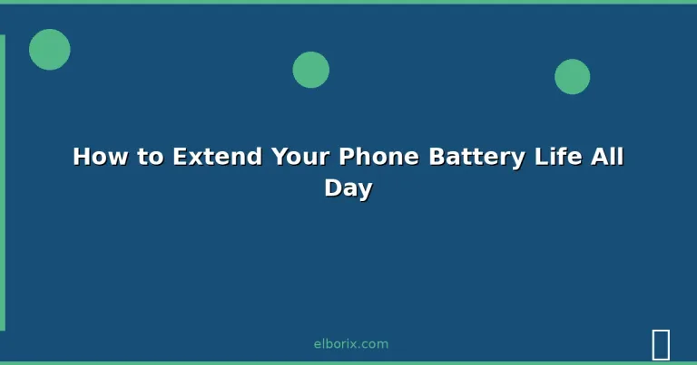 Featured: How to Extend Your Phone Battery Life All Day