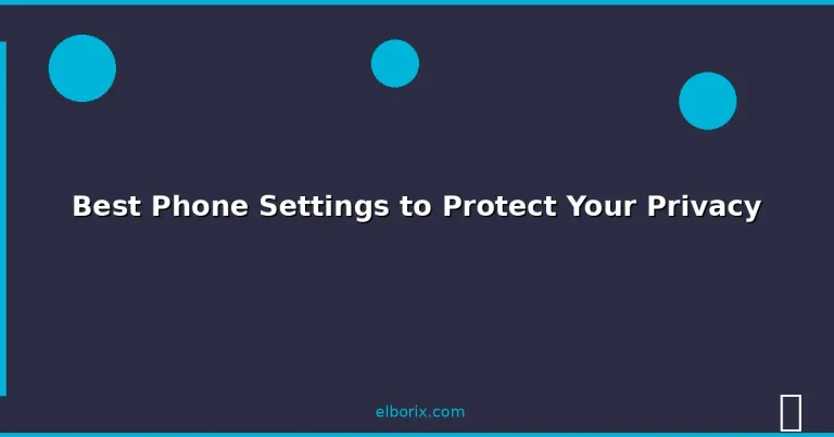 Featured: Best Phone Settings to Protect Your Privacy