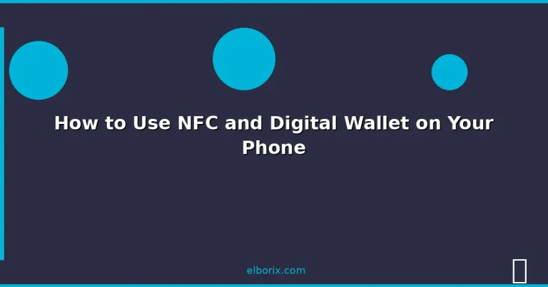 Featured: How to Use NFC and Digital Wallet on Your Phone