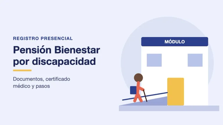 Registro a la Pensión Bienestar para personas con discapacidad en el Módulo de Bienestar