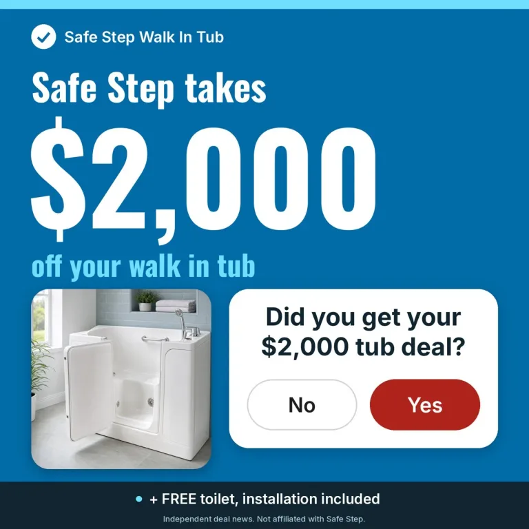 Safe Step takes $2,000 off your walk-in tub