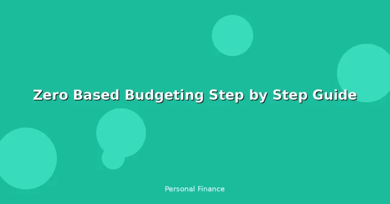 Featured: Zero Based Budgeting Step by Step Guide