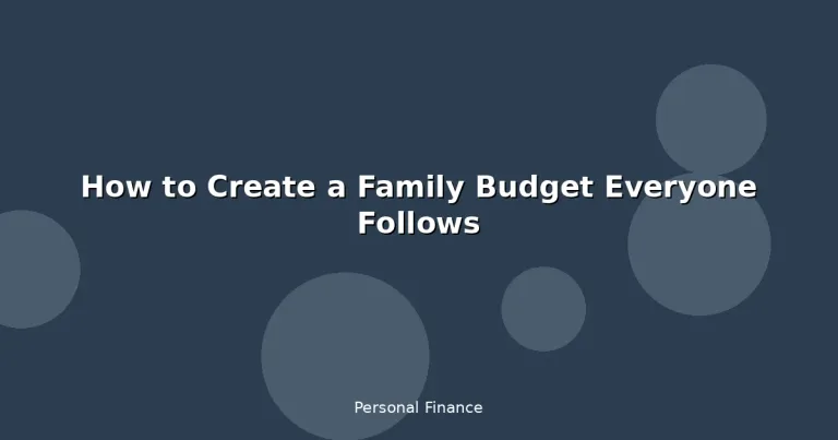 Featured: How to Create a Family Budget Everyone Follows
