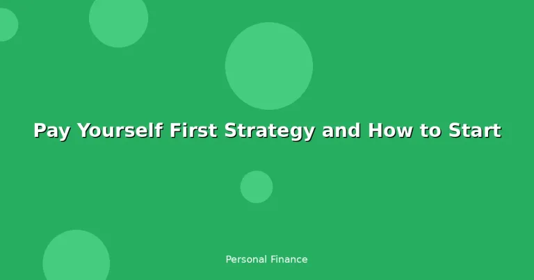 Featured: Pay Yourself First Strategy and How to Start
