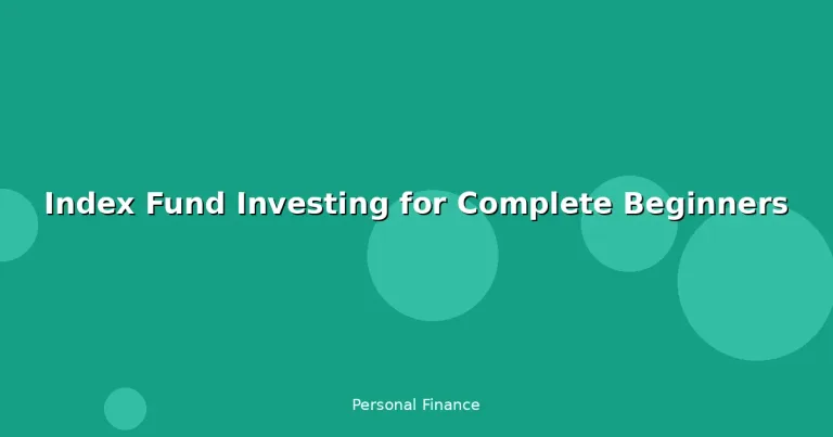 Featured: Index Fund Investing for Complete Beginners