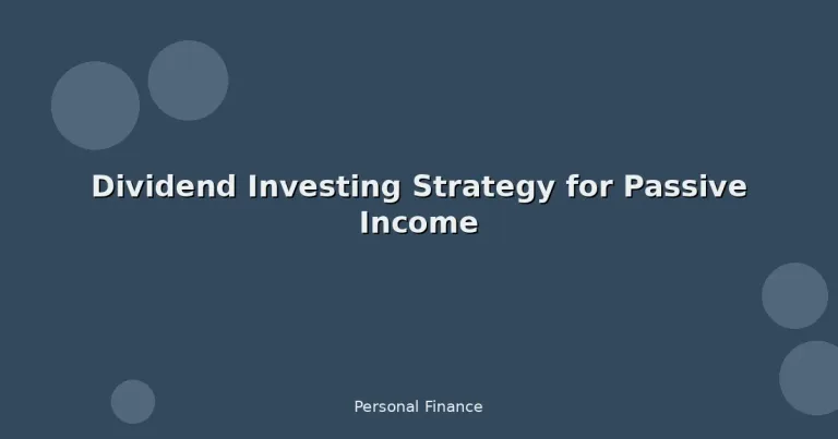 Featured: Dividend Investing Strategy for Passive Income