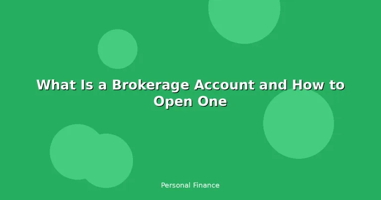Featured: What Is a Brokerage Account and How to Open One