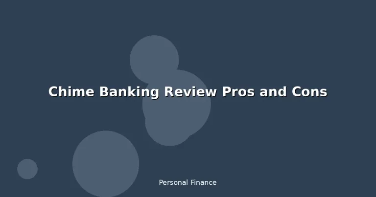 Featured: Chime Banking Review Pros and Cons