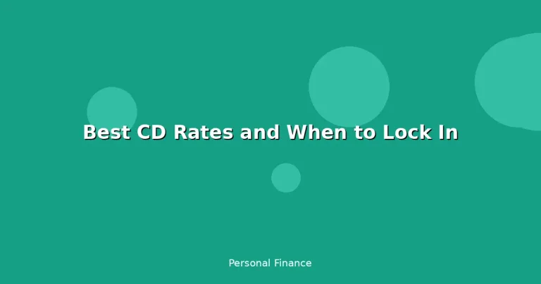 Featured: Best CD Rates and When to Lock In