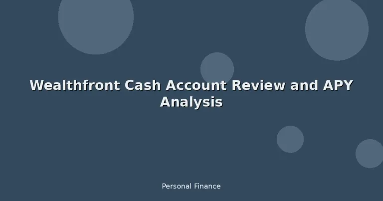 Featured: Wealthfront Cash Account Review and APY Analysis