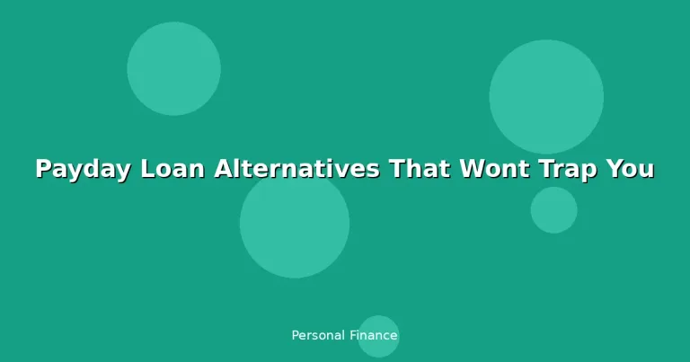 Featured: Payday Loan Alternatives That Wont Trap You