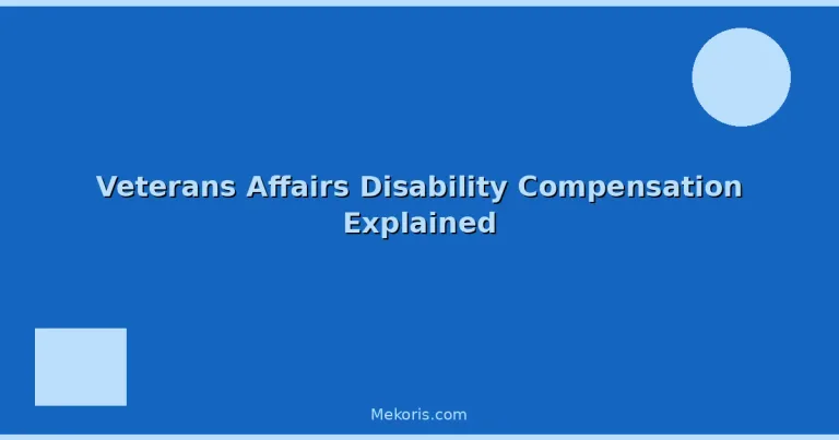 Featured: Veterans Affairs Disability Compensation Explained