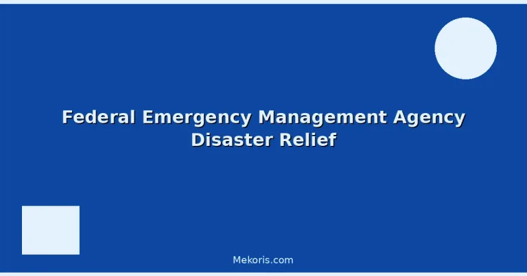 Featured: Federal Emergency Management Agency Disaster Relief