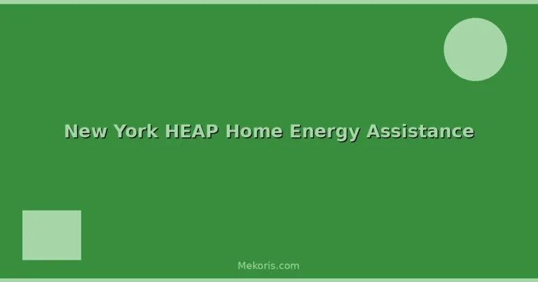 Featured: New York HEAP Home Energy Assistance