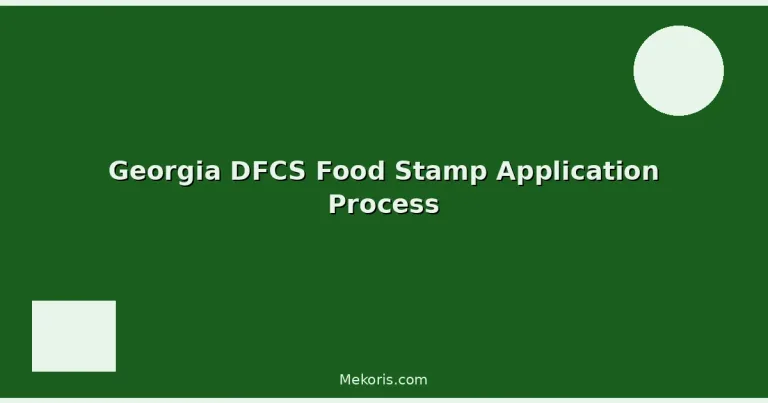 Featured: Georgia DFCS Food Stamp Application Process