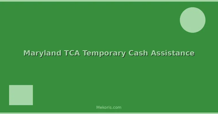 Featured: Maryland TCA Temporary Cash Assistance