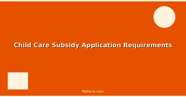 Featured: Child Care Subsidy Application Requirements