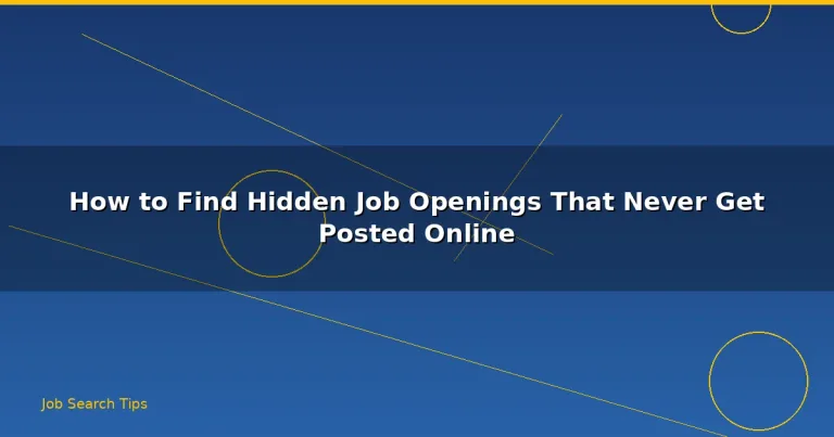 Featured: How to Find Hidden Job Openings That Never Get Posted Online