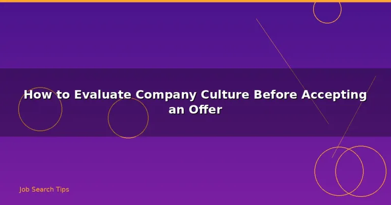 Featured: How to Evaluate Company Culture Before Accepting an Offer