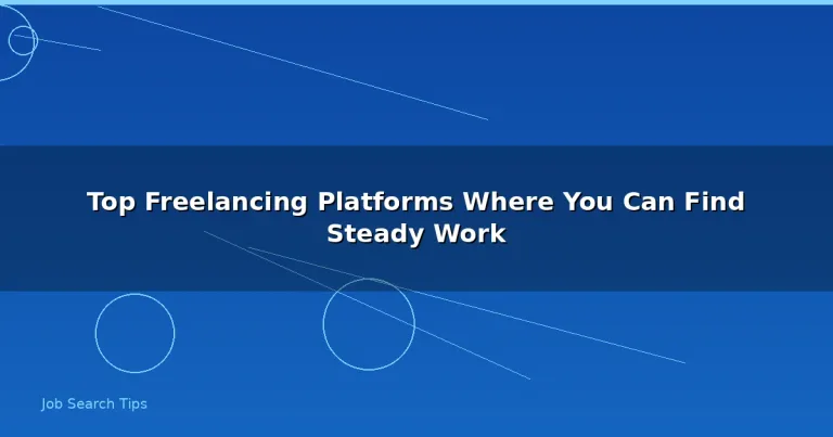 Featured: Top Freelancing Platforms Where You Can Find Steady Work