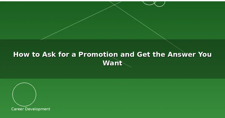Featured: How to Ask for a Promotion and Get the Answer You Want