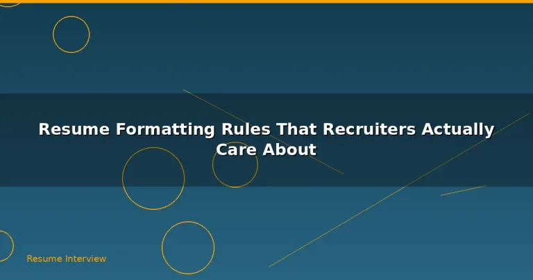Featured: Resume Formatting Rules That Recruiters Actually Care About