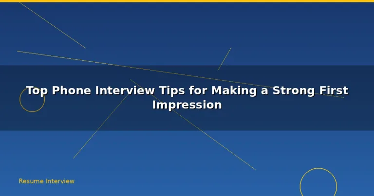 Featured: Top Phone Interview Tips for Making a Strong First Impression