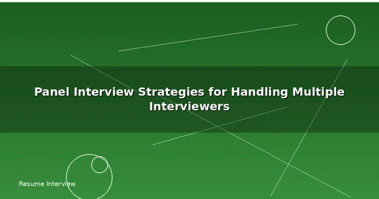 Featured: Panel Interview Strategies for Handling Multiple Interviewers