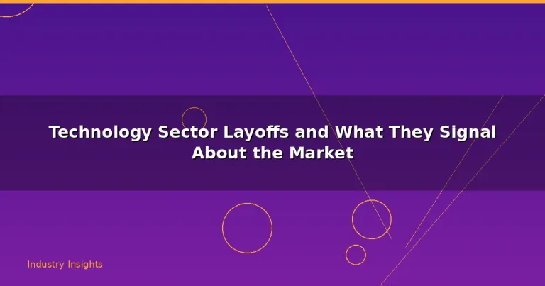 Featured: Technology Sector Layoffs and What They Signal About the Market
