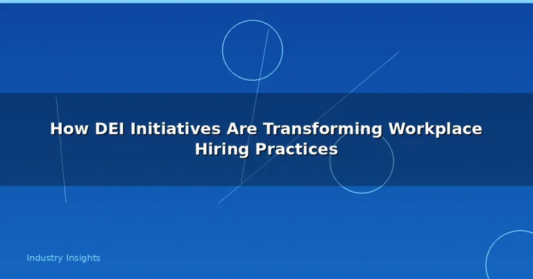 Featured: How DEI Initiatives Are Transforming Workplace Hiring Practices