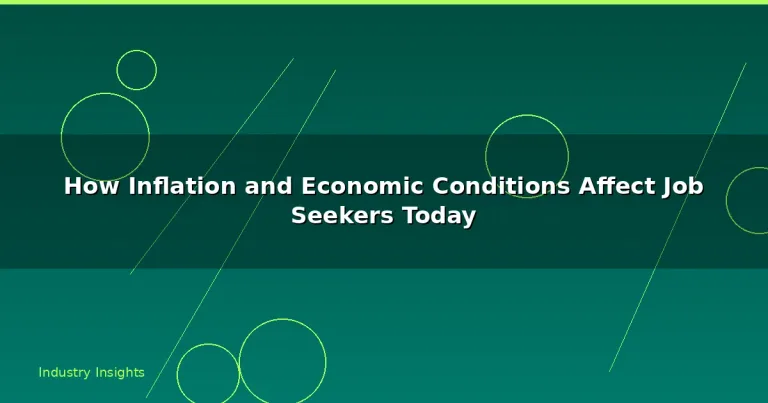 Featured: How Inflation and Economic Conditions Affect Job Seekers Today