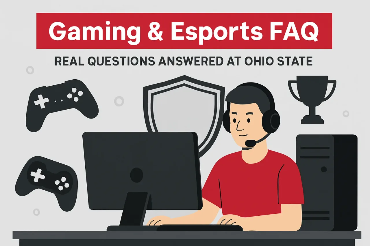 Featured image for: Gaming & Esports FAQ: Real Questions Answered at Ohio State
