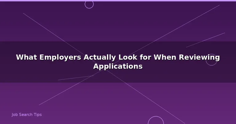 Featured: What Employers Actually Look for When Reviewing Applications