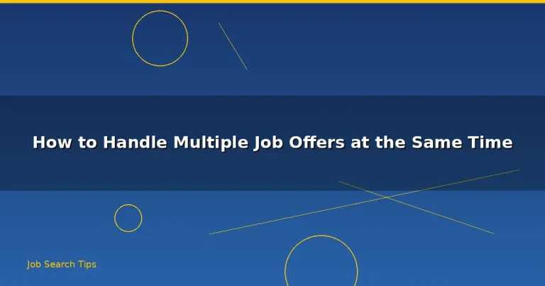 Featured: How to Handle Multiple Job Offers at the Same Time