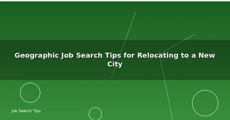 Featured: Geographic Job Search Tips for Relocating to a New City