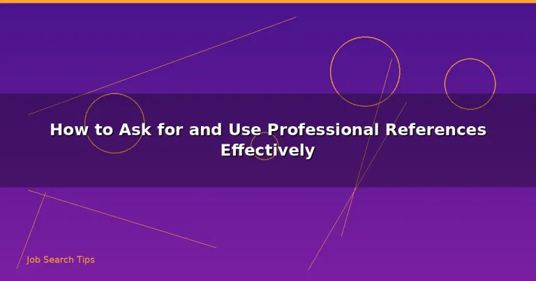 Featured: How to Ask for and Use Professional References Effectively