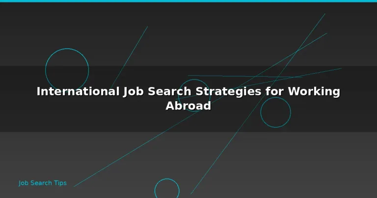Featured: International Job Search Strategies for Working Abroad