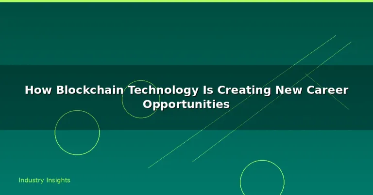 Featured: How Blockchain Technology Is Creating New Career Opportunities