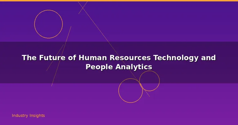 Featured: The Future of Human Resources Technology and People Analytics