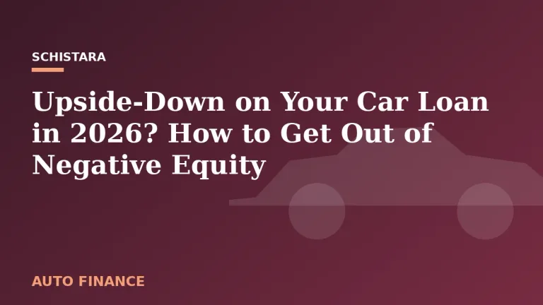 Featured: Upside-Down on Your Car Loan in 2026? How to Get Out of Negative Equity