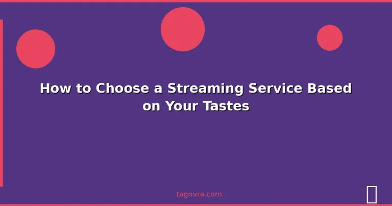 Featured: How to Choose a Streaming Service Based on Your Tastes