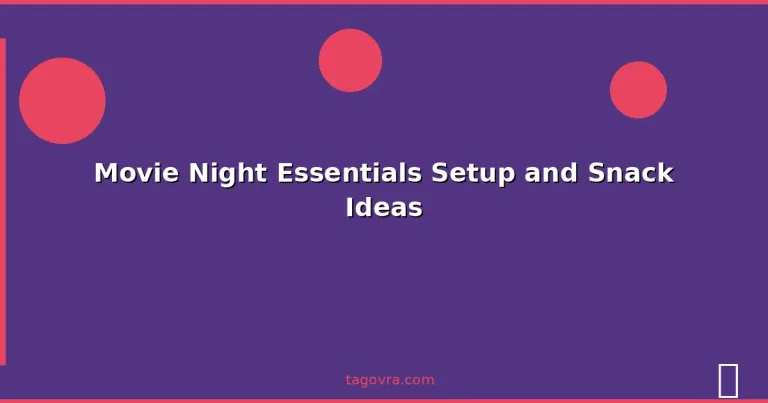 Featured: Movie Night Essentials Setup and Snack Ideas